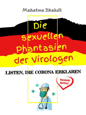 cover image of Die sexuellen Phantasien der Virologen